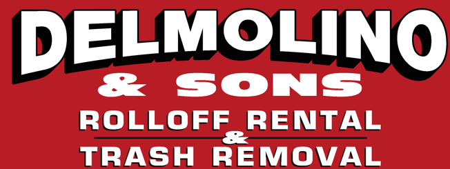 Delmolino & Sons — Rolloff Rental & Trash Removal